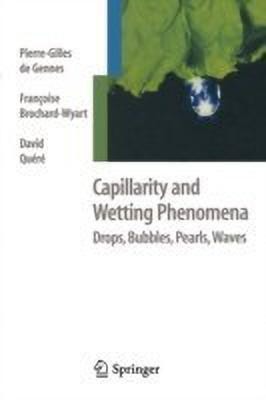 Capillarity and Wetting Phenomena(English, Paperback, de Gennes Pierre-Gilles)