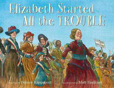 Elizabeth Started All the Trouble(English, Hardcover, Rappaport Doreen)