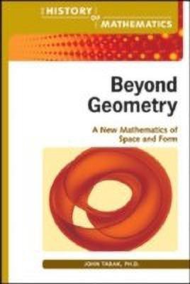 Beyond Geometry(English, Hardcover, Tabak John)