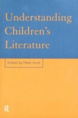 Understanding Children's Literature(English, Paperback, unknown)