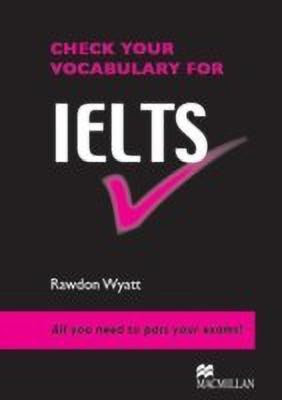 Check your Vocab for IELTS(English, Paperback, Wyatt Rawdon)