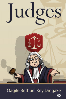 Judges(English, Paperback, Oagile Bethuel Key Dingake)