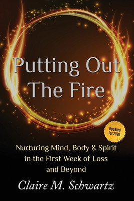 Putting Out the Fire(English, Paperback, Schwartz Claire M)