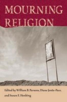 Mourning Religion(English, Hardcover, unknown)