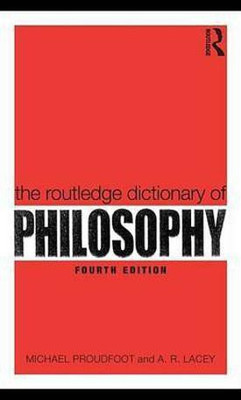 The Routledge Dictionary of Philosophy(English, Electronic book text, Proudfoot Michael)