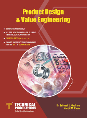 Product Design and Value Engineering for GTU University (VIII- MECH. -2181913)(English, Paperback, Dr. Subhash L. Gadhave, Abhijit M. Kasar)