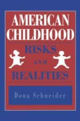 American Childhood(English, Paperback, Schneider Dona)