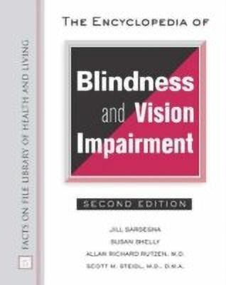 The Encyclopedia of Blindness and Vision Impairment(English, Hardcover, Sardegna Jill)