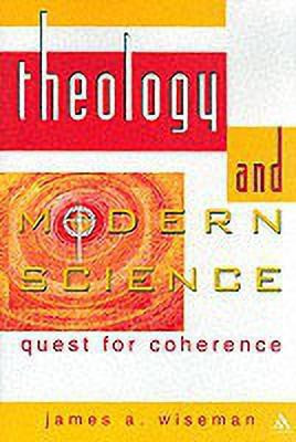 Theology and Modern Science(English, Paperback, Wiseman James)