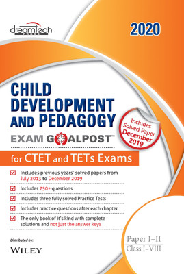 Child Development and Pedagogy Exam Goalpost for CTET and TETs Exams, Paper I - II, Class I - VIII, 2020 First Edition(English, Paperback, DT Editorial Services)