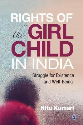 Rights of the Girl Child in India(English, Hardcover, Kumari Nitu)