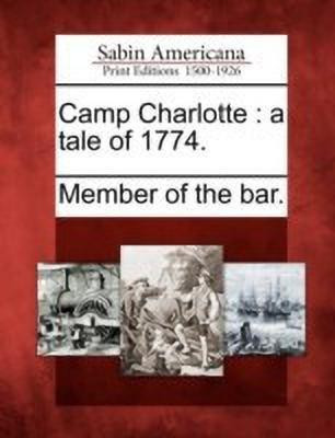 Camp Charlotte(English, Paperback, unknown)