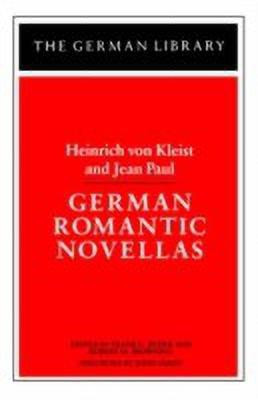 German Romantic Novellas: Heinrich von Kleist and Jean Paul(English, Paperback, unknown)