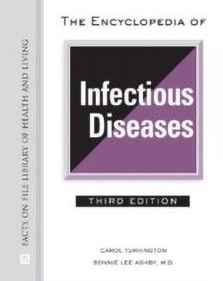 The Encyclopedia of Infectious Diseases(English, Hardcover, Turkington Carol)