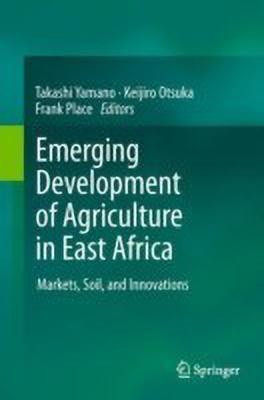 Emerging Development of Agriculture in East Africa(English, Hardcover, unknown)