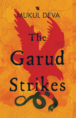 The Garud Strikes PB(English, Paperback, Deva Mukul)
