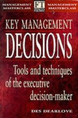 Key Management Decisions(English, Paperback, Dearlove Des)