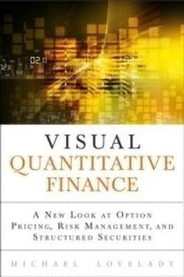 Visual Quantitative Finance(English, Hardcover, Lovelady Michael)