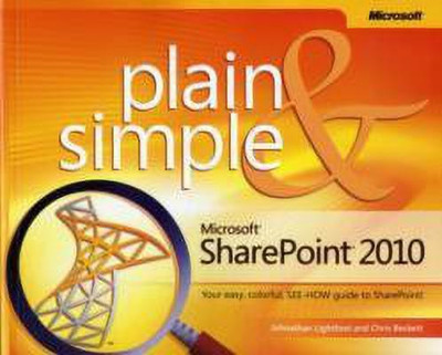 Microsoft SharePoint 2010 Plain & Simple(English, Paperback, Beckett Chris)