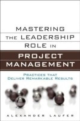 Mastering the Leadership Role in Project Management(English, Hardcover, Laufer Alexander)
