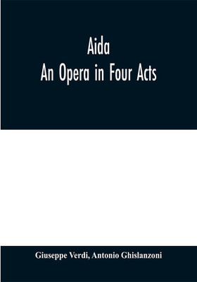 Aida(English, Paperback, Verdi Giuseppe)