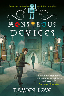 Monstrous Devices(English, Paperback, Love Damien)