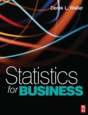 Statistics for Business(English, Paperback, Waller Derek)