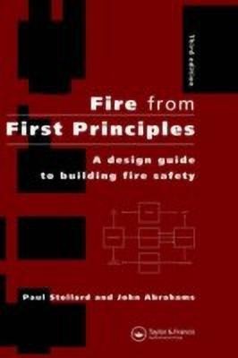 Fire from First Principles(English, Hardcover, Abrahams John)