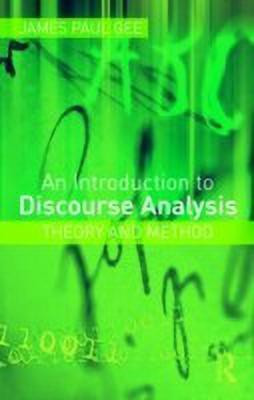 An Introduction to Discourse Analysis(English, Paperback, Gee James Paul)