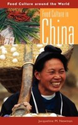 Food Culture in China(English, Hardcover, Newman Jacqueline)