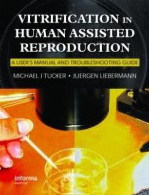 Vitrification in Assisted Reproduction(English, Hardcover, unknown)