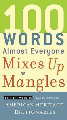 100 Words Almost Everyone Mixes Up or Mangles(English, Paperback, unknown)