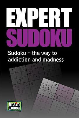 Expert Sudoku  - Sudoku - The Way To addiction And Madness(English, Paperback, unknown)