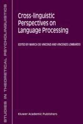 Cross-Linguistic Perspectives on Language Processing(English, Paperback, unknown)