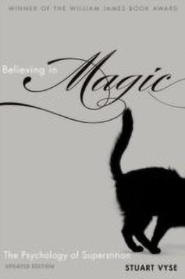 Believing in Magic(English, Paperback, Vyse Stuart A.)
