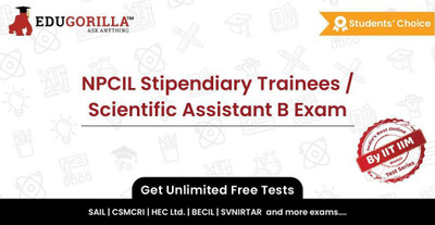 EduGorilla NPCIL Stipendiary Trainees / Scientific Assistant B Exam(Online Test Series)