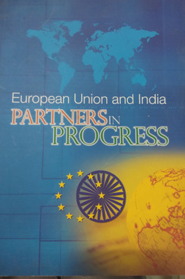 European Union And India PARTNERS In PROGRESS(Paperback, European Union)