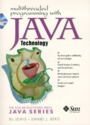 Multithreaded Programming with Java Technology(English, Paperback, Lewis Bil)