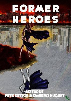 Former Heroes(English, Paperback, Gullen David)