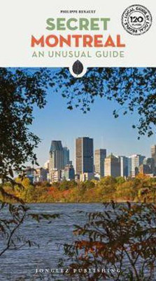 Secret Montreal Guide(English, Paperback, Renault Philippe)