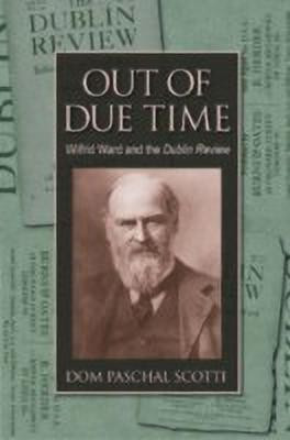 Out of Due Time(English, Hardcover, Scotti Dom Paschal)