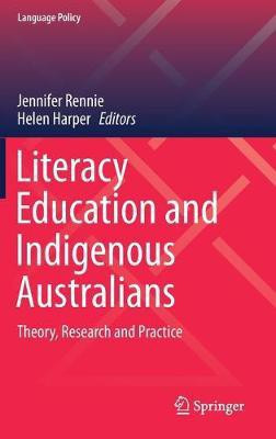 Literacy Education and Indigenous Australians(English, Hardcover, unknown)