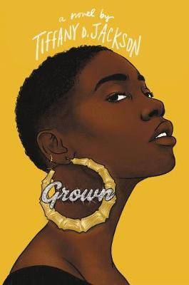 Grown(English, Hardcover, Jackson Tiffany D)