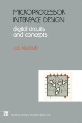 Microprocessor Interface Design(English, Paperback, Nicoud Jean Daniel)