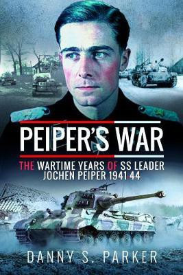 Peiper's War(English, Hardcover, Parker Danny S)