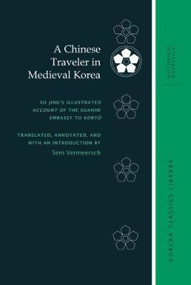 A Chinese Traveler in Medieval Korea(English, Hardcover, Vermeersch Sem)