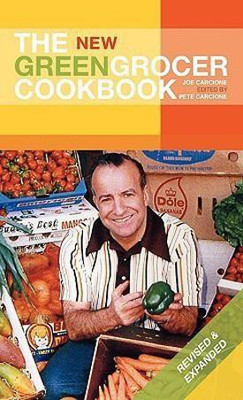 The New Greengrocer Cookbook(English, Hardcover, Carcione Joe)