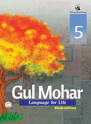 ORIENT BLACKSWAN GUL MOHAR LANGUAGE FOR LIFE CLASS-5(English, Paperback, ORIENT)