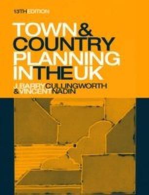 Town and Country Planning in the UK(English, Paperback, Cullingworth Barry)