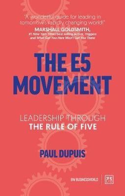 The E5 Movement(English, Paperback, Dupuis Paul)